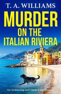 Cover: Murder on the Italian Riviera - Boldwood Books Ltd