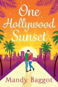 Abbildung von: One Hollywood Sunset - Boldwood Books Ltd