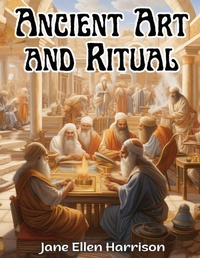 Enlarge image Cover: Ancient Art and Ritual - Intell Book Publishers