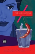 Cover: The Sad Part Was - Tilted Axis Press