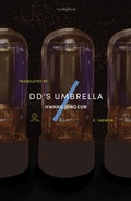 Cover: dd's Umbrella - Tilted Axis Press