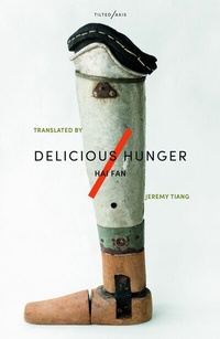 Abbildung von: Delicious Hunger - Tilted Axis Press