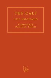 Abbildung von: The Calf - FUM D'ESTAMPA PRESS