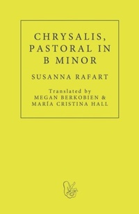 Abbildung von: Chrysalis. Pastoral in B Minor - FUM D'ESTAMPA PRESS
