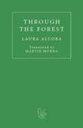 Cover: Through the Forest - FUM D'ESTAMPA PRESS