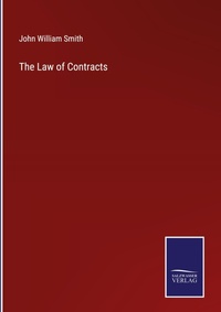 Enlarge image Cover: The Law of Contracts - Salzwasser Verlag