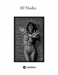 Abbildung von: 50 Nudes - tredition