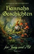 Cover: Hannas Geschichten f&uuml;r Jung und Alt - Tribus Buch & Kunstverlag