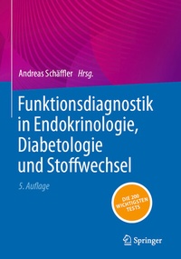 Abbildung von: Funktionsdiagnostik in Endokrinologie, Diabetologie und Stoffwechsel - Springer