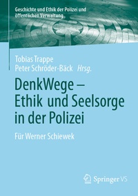 Abbildung von: DenkWege - Ethik und Seelsorge in der Polizei - Springer VS