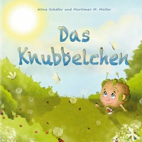 Abbildung von: Das Knubbelchen - Books on Demand