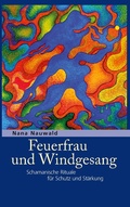 Cover: Feuerfrau und Windgesang - Books on Demand