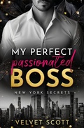 Cover: My perfect passionated Boss - tolino media