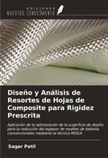 Cover: Dise&ntilde;o y An&aacute;lisis de Resortes de Hojas de Composite para Rigidez Prescrita - Ediciones Nuestro Conocimiento