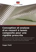 Cover: Conception et analyse d'un ressort a lames composite pour une rigidite prescrite - Editions Notre Savoir