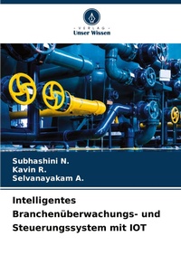 Abbildung von: Intelligentes Branchenueberwachungs- und Steuerungssystem mit IOT - Verlag Unser Wissen