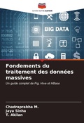 Cover: Fondements du traitement des donnees massives - Editions Notre Savoir