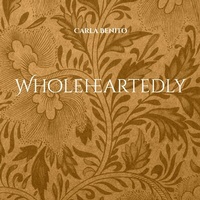 Abbildung von: Wholeheartedly - Books on Demand