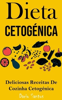 Abbildung von: Dieta Cetogenica - Nicholas Thompson