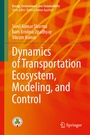 Cover: Dynamics of Transportation Ecosystem, Modeling, and Control - Springer