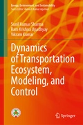 Cover: Dynamics of Transportation Ecosystem, Modeling, and Control - Springer