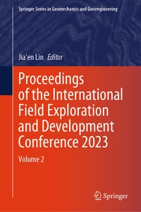 Enlarge image Cover: Proceedings of the International Field Exploration and Development Conference 2023 - Springer