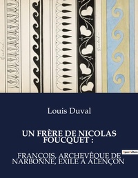 Abbildung von: Un Fr?re de Nicolas Foucquet - Culturea