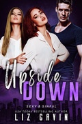 Cover: Upside Down (Sexy and Sinful, #6) - Elessar Books LLC