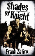 Cover: Shades of Knight (SpoCompton, #5) - Frank Zafiro