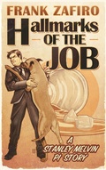 Cover: Hallmarks of the Job (Stanley Melvin PI Stories, #1) - Code 4 Press