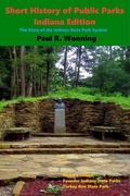 Cover: Short History of Public Parks - Indiana Edition - Mossy Feet Books