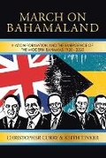 Cover: March on Bahamaland - Xlibris Corporation