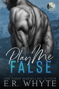 Cover: Play Me False - Whyte House Publishing
