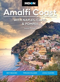 Abbildung von: Moon Amalfi Coast: With Naples, Capri & Pompeii - Moon Travel