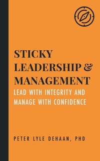 Abbildung von: Sticky Leadership and Management - Publishdrive