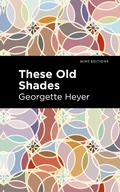 Cover: These Old Shades - Mint Editions