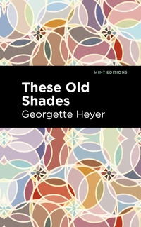 Abbildung von: These Old Shades - Mint Editions