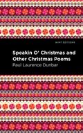 Cover: Speakin O' Christmas and Other Christmas Poems - Mint Editions