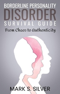 Enlarge image Cover: Borderline Personality Disorder Survival Guide - Atmosphere Press