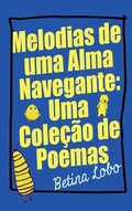 Cover: Melodias de uma Alma Navegante - Nonsuch Media Pte. Ltd.