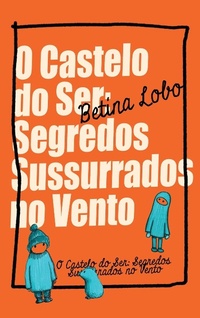 Abbildung von: O Castelo do Ser - Nonsuch Media Pte. Ltd.