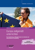 Cover: Europa zeitgem&auml;&szlig; unterrichten - Wochenschau Verlag