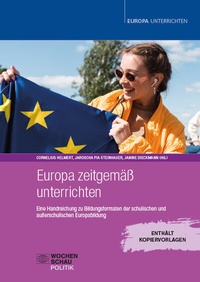 Abbildung von: Europa zeitgemäß unterrichten - Wochenschau Verlag
