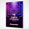 Cover: 7 Worte vom Kreuz - "Creative Kirche" Medien GmbH