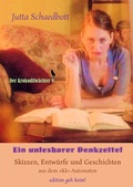Cover: Ein unlesbarer Denkzettel - B&uuml;ro f. Realit&auml;ts Design