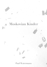 Enlarge image Cover: Moskovian Kinder - Gans Verlag