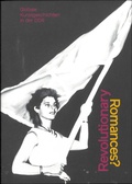 Cover: Revolutionary Romances? - Spector Books