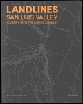 Cover: Landlines San Luis Valley - Spector Books