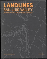 Abbildung von: Landlines San Luis Valley - Spector Books
