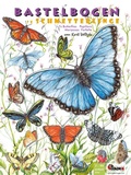 Cover: Schmetterlinge basteln aus Papier zum Aufh&auml;ngen Bastelbogen - Atelier Color
